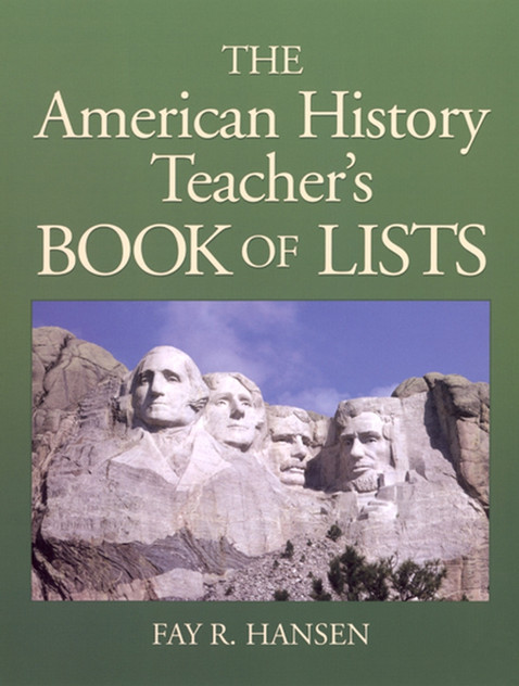 American History Teacher's Book of Lists American History Teacher's Book of Lists