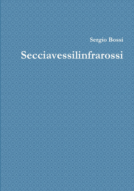 "SECCIAVESSILINFRAROSSI"