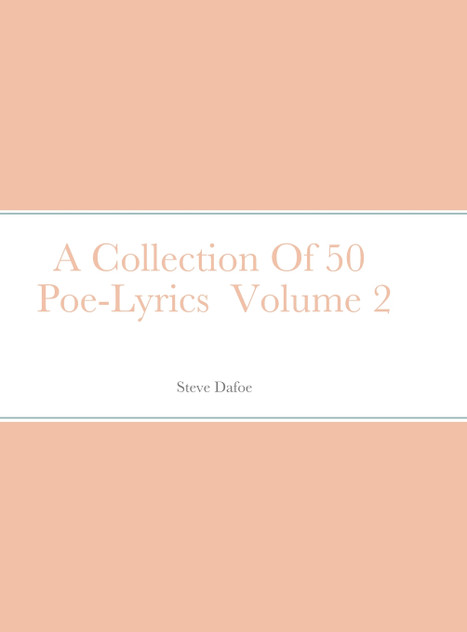A Collection Of 50  Poe-Lyrics  Volume 2