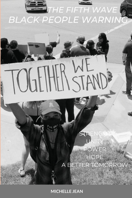 THE FIFTH WAVE - BLACK PEOPLE WARNING