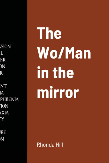 The Wo/Man in the mirror The Wo/Man in the mirror