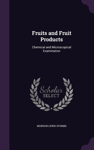 Fruits and Fruit Products Fruits and Fruit Products