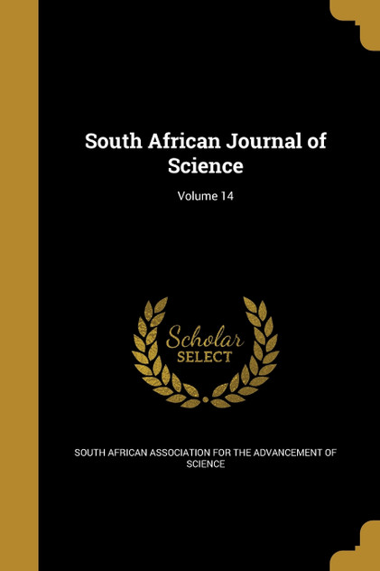 South African Journal of Science; Volume 14 South African Journal of Science; Volume 14