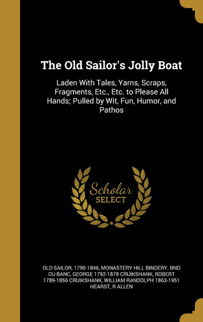 The Old Sailor's Jolly Boat The Old Sailor's Jolly Boat