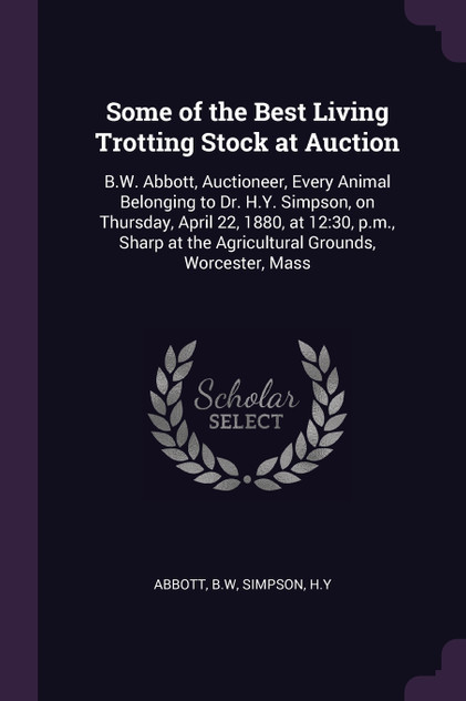 Some of the Best Living Trotting Stock at Auction
