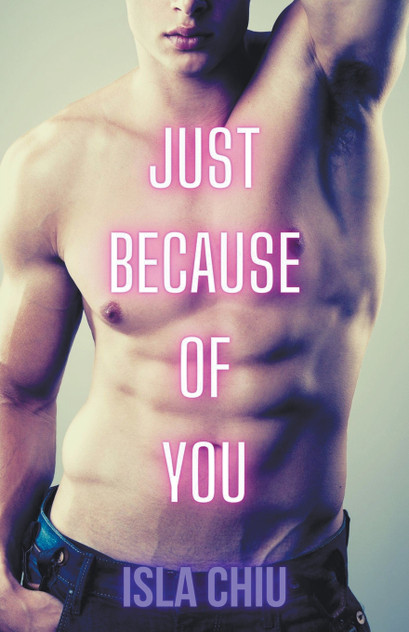 Just Because of You Just Because of You