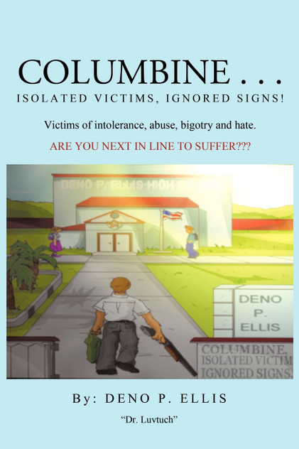 Columbine... Isolated Victims, Ignored Signs. Columbine... Isolated Victims, Ignored Signs.