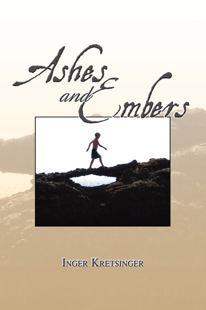 Ashes and Embers Ashes and Embers