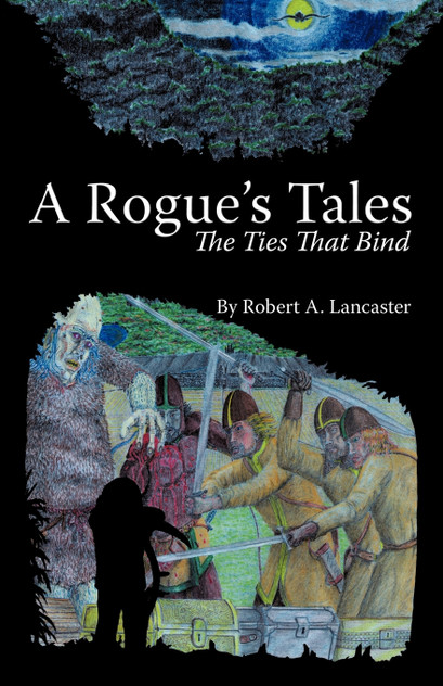 A Rogue's Tales A Rogue's Tales