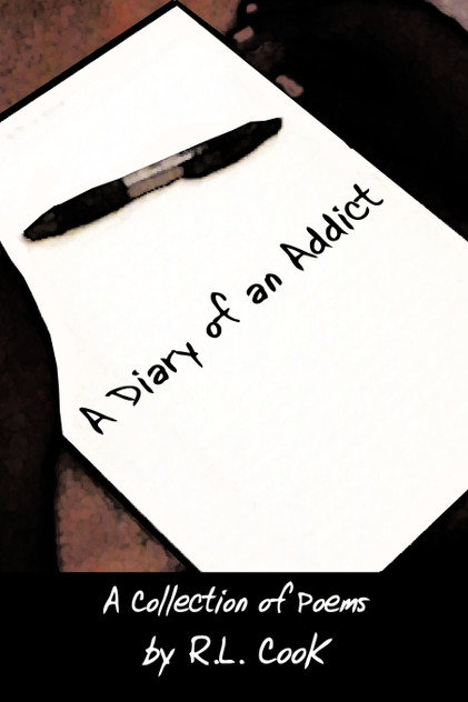 A Diary of an Addict A Diary of an Addict