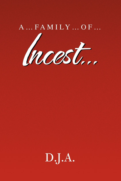 A....Family....Of.....Incest.... A....Family....Of.....Incest....