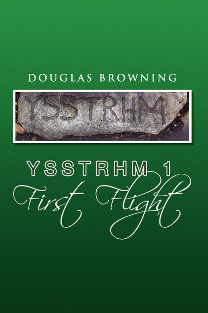 Ysstrhm 1 First Flight Ysstrhm 1 First Flight