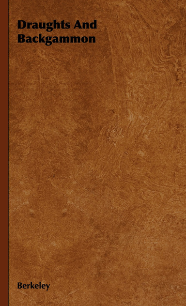 Draughts and Backgammon