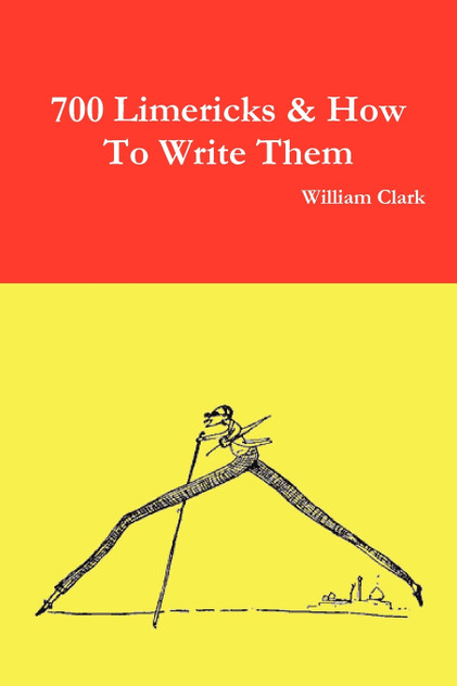 700 Limericks & How to Write Them