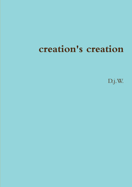 creation's creation creation's creation