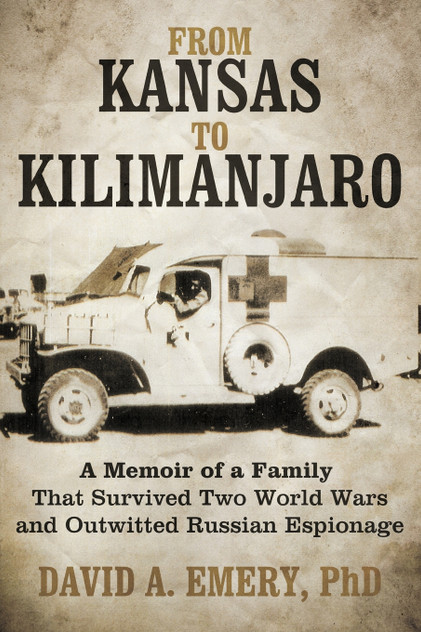From Kansas to Kilimanjaro From Kansas to Kilimanjaro