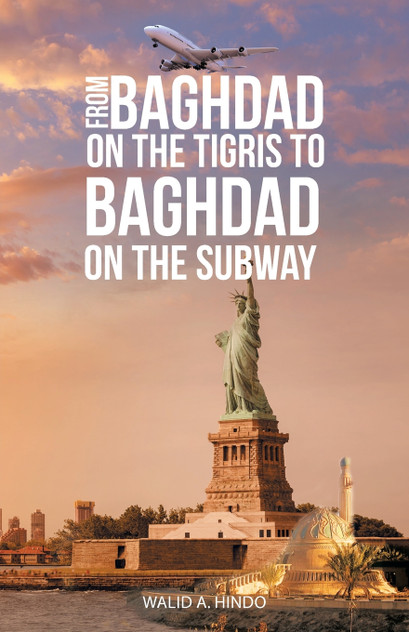 From Baghdad on the Tigris to Baghdad on the Subway From Baghdad on the Tigris to Baghdad on the Subway