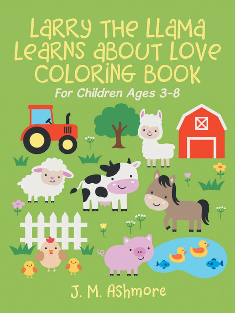 Larry the Llama Learns About Love Larry the Llama Learns About Love