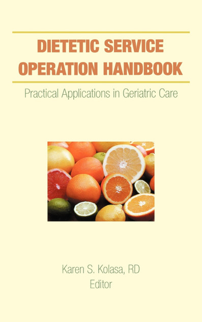 Dietetic Service Operation Handbook Dietetic Service Operation Handbook