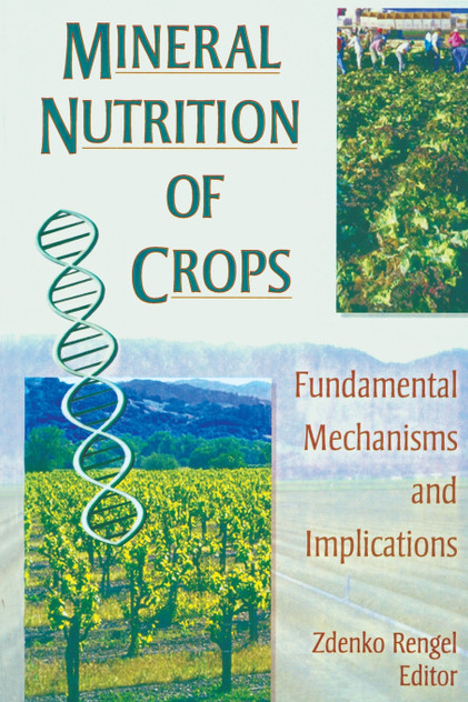 Mineral Nutrition of Crops Mineral Nutrition of Crops