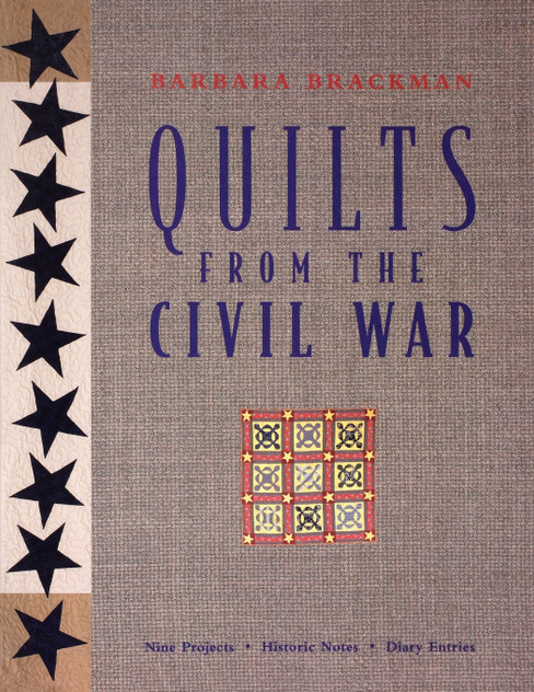 Quilts from the Civil War - Print on Demand Edition Quilts from the Civil War - Print on Demand Edition