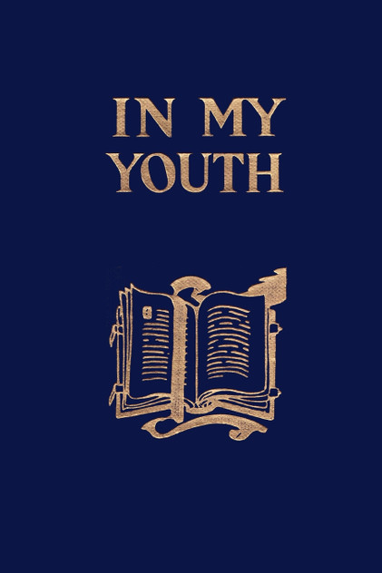In My Youth (Yesterday's Classics)