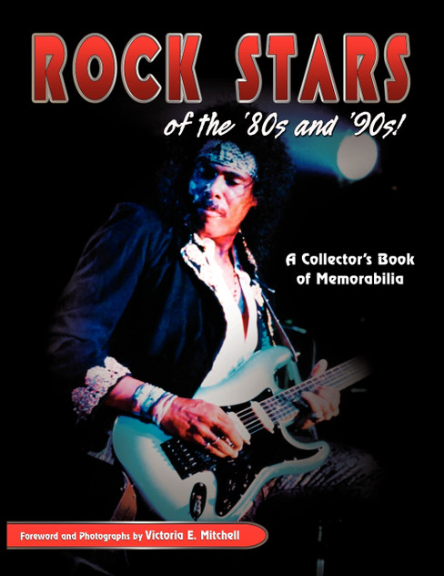 Rock Stars of the 80's and 90's! Rock Stars of the 80's and 90's!