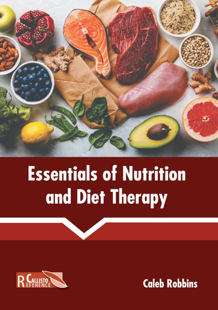 Essentials of Nutrition and Diet Therapy Essentials of Nutrition and Diet Therapy