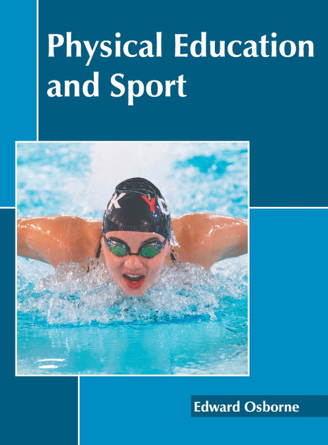 Physical Education and Sport Physical Education and Sport