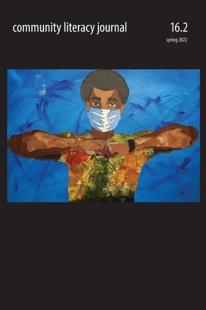 Community Literacy Journal 16.2 (Spring 2022)