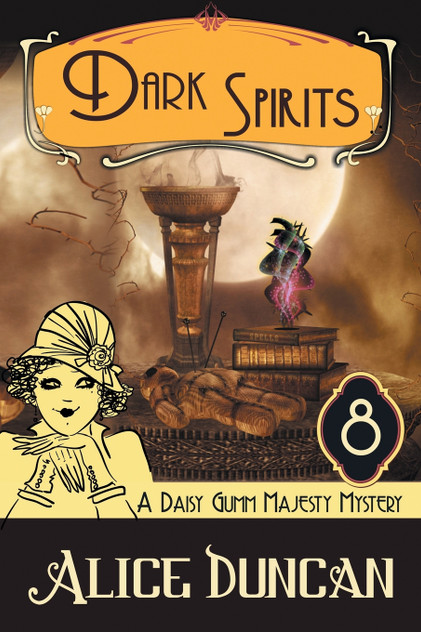 Dark Spirits (A Daisy Gumm Majesty Mystery, Book 8) Dark Spirits (A Daisy Gumm Majesty Mystery, Book 8)