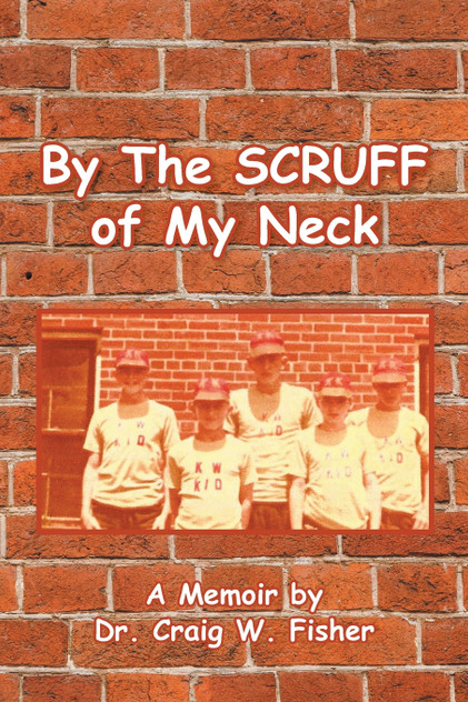 By The Scruff of My Neck By The Scruff of My Neck