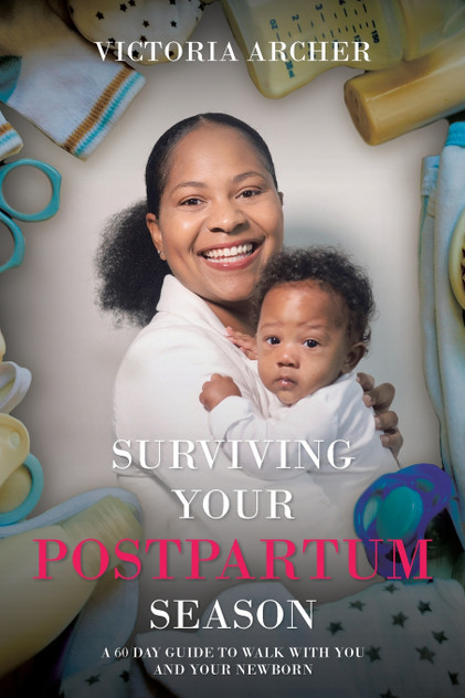 Surviving Your Postpartum Season