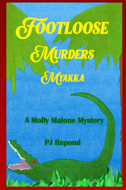 The Footloose Murders Myakka The Footloose Murders Myakka