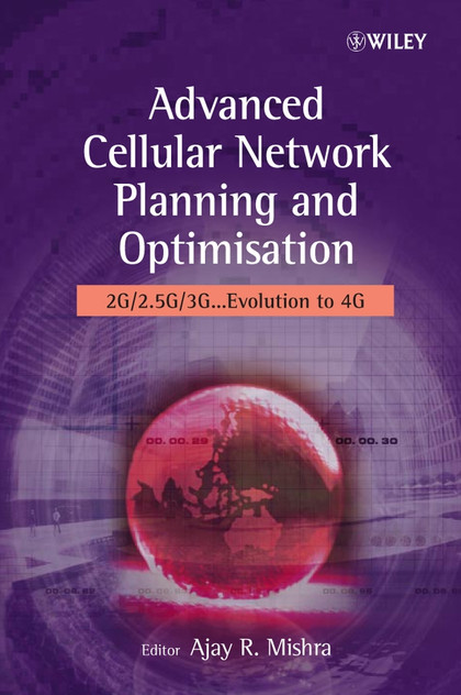 Advanced Cellular Network Planning and Optimisation Advanced Cellular Network Planning and Optimisation