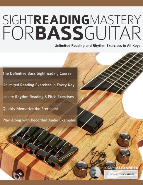 Sight Reading Mastery for Bass Guitar Sight Reading Mastery for Bass Guitar