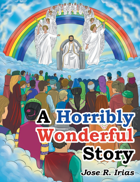 A Horribly Wonderful Story A Horribly Wonderful Story