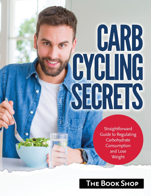 Carb Cycling Secrets Carb Cycling Secrets