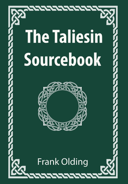The Taliesin Sourcebook The Taliesin Sourcebook