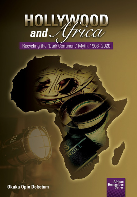 Hollywood and Africa Hollywood and Africa