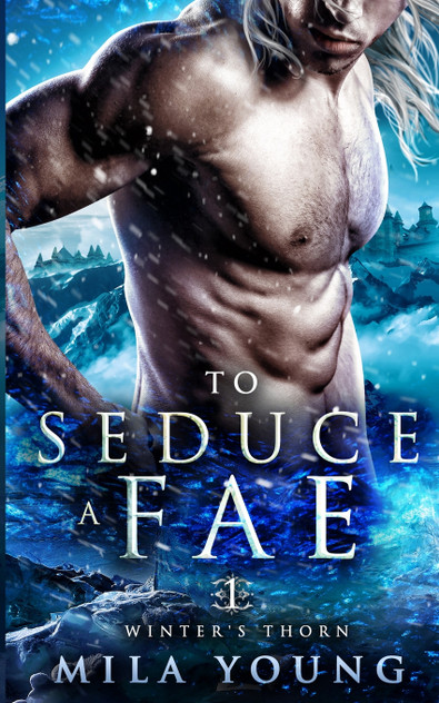 To Seduce A Fae To Seduce A Fae