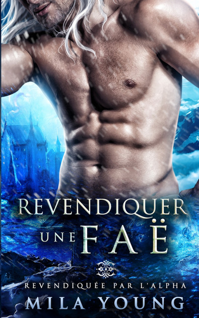 Revendiquer une Faë Revendiquer une Faë