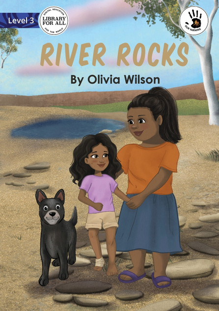 River Rocks - Our Yarning River Rocks - Our Yarning