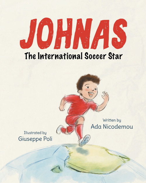 Johnas the International Soccer Star Johnas the International Soccer Star