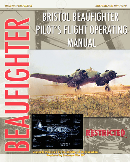 Bristol Beaufighter Pilot's Flight Operating Instructions Bristol Beaufighter Pilot's Flight Operating Instructions