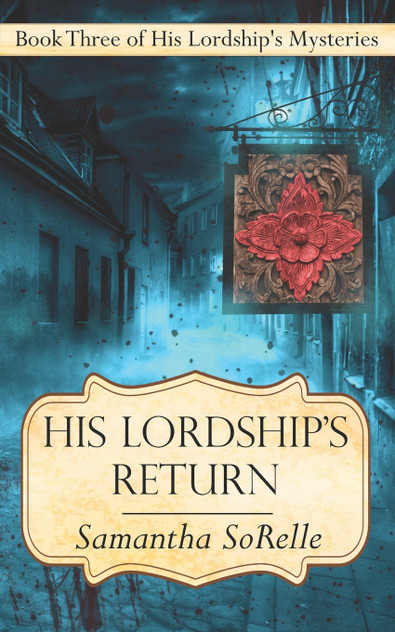 His Lordship's Return His Lordship's Return