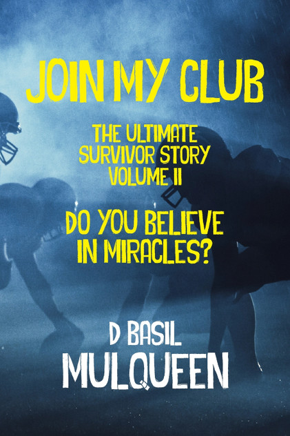 Join My Club, Do You Believe In Miracles?