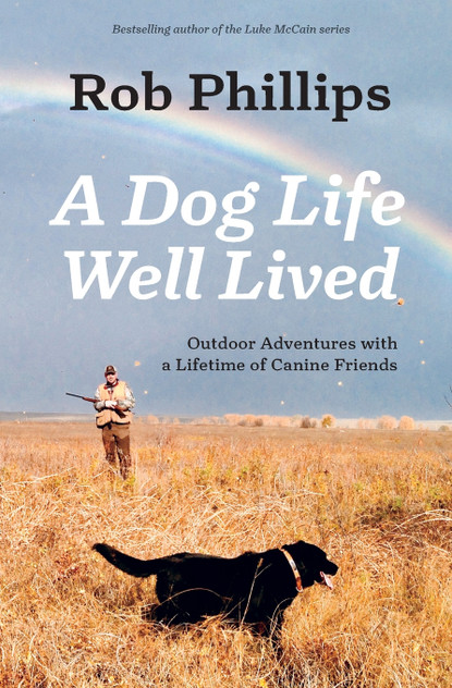 A Dog Life Well Lived A Dog Life Well Lived