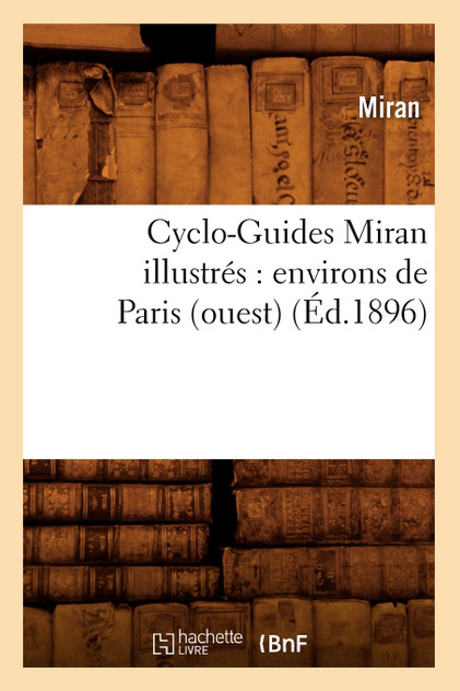 Cyclo-Guides Miran illustrés