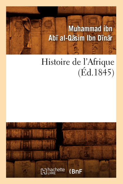 Histoire de l'Afrique (Éd.1845) Histoire de l'Afrique (Éd.1845)